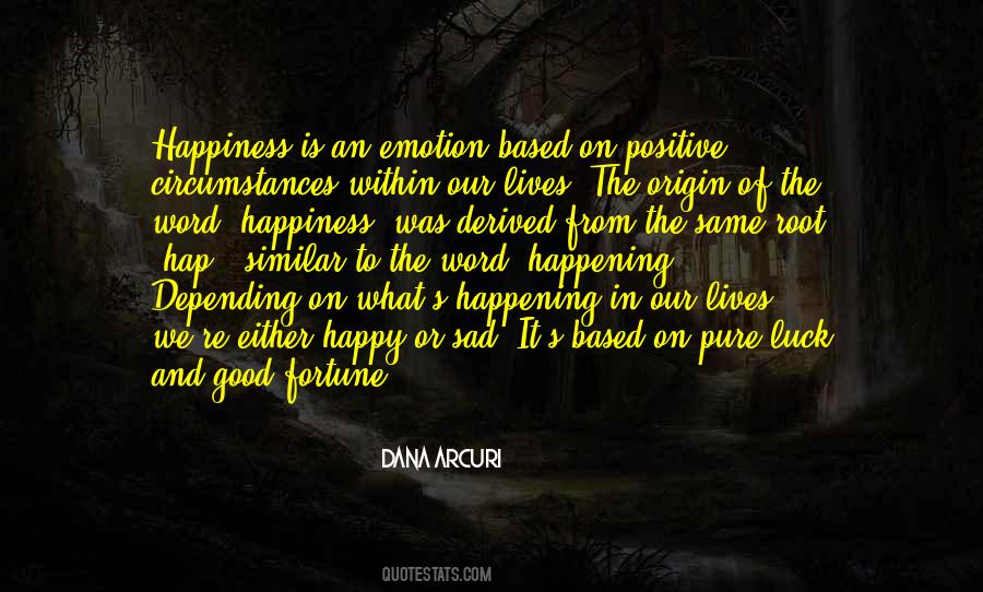 Quotes About Sad Happiness #56289