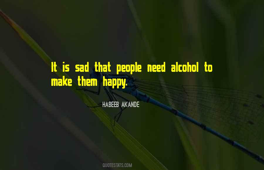 Quotes About Sad Happiness #621857