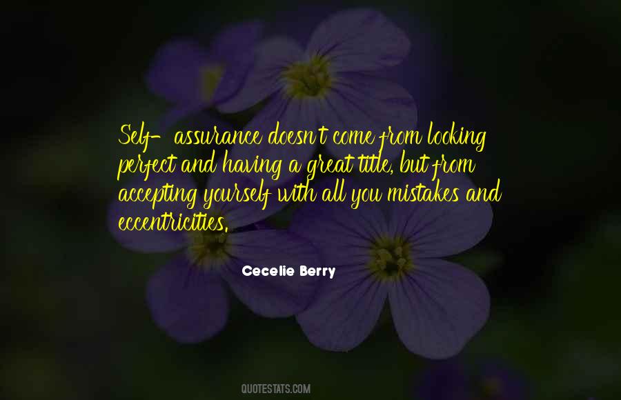 Quotes About Self Assurance #1106663