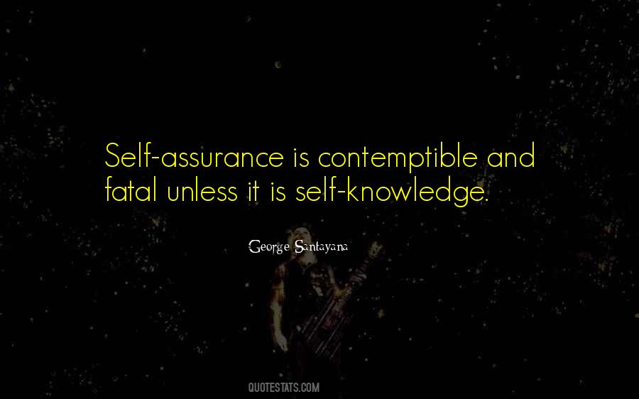 Quotes About Self Assurance #1661509