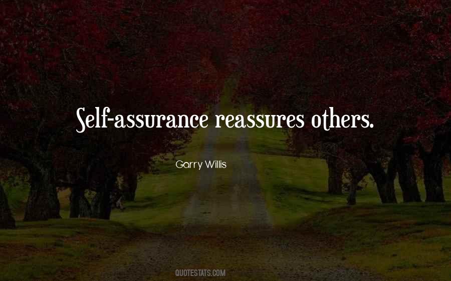 Quotes About Self Assurance #1797088