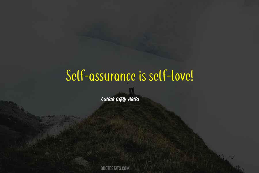 Quotes About Self Assurance #419559