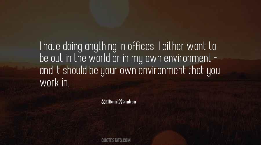 Quotes About Office Environment #1555153