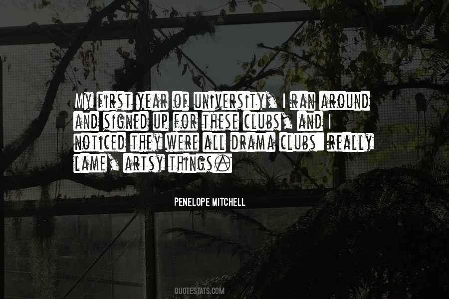 Drama Clubs Quotes #199771