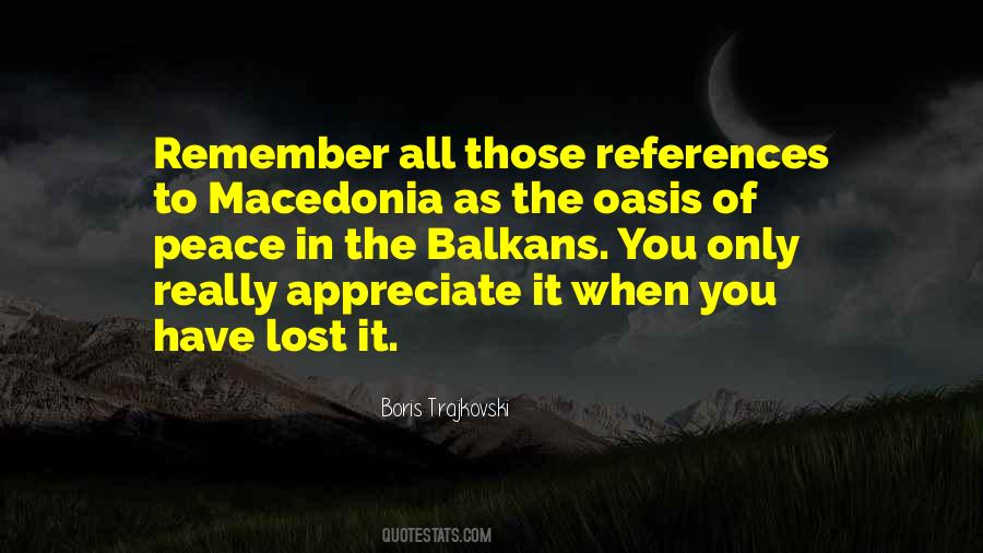 Quotes About Macedonia #1018755