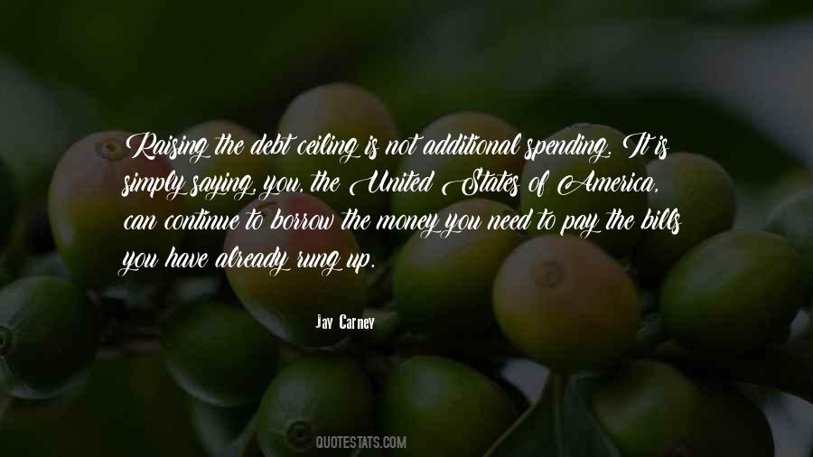 Quotes About Debt Ceiling #1487151