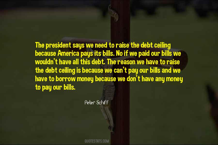 Quotes About Debt Ceiling #1607192
