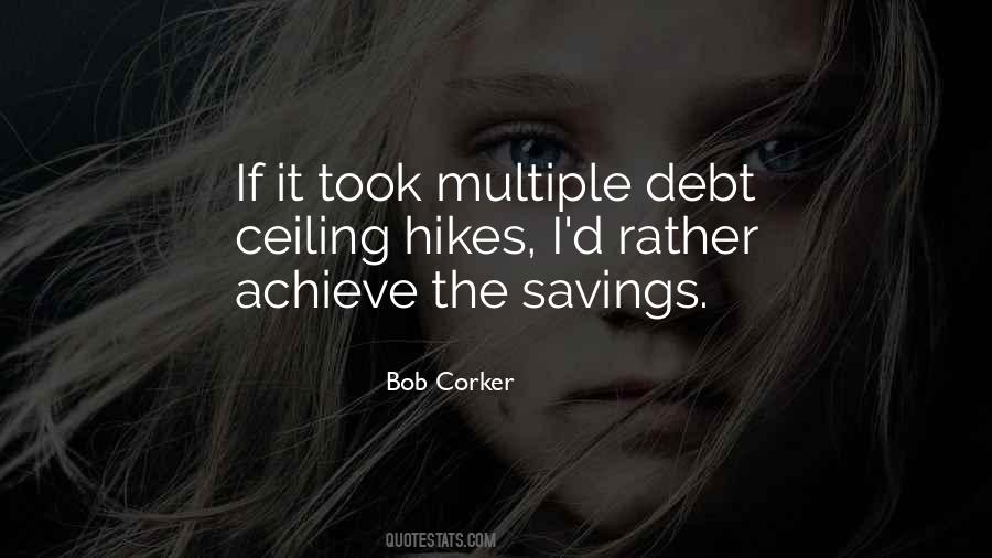 Quotes About Debt Ceiling #1626003