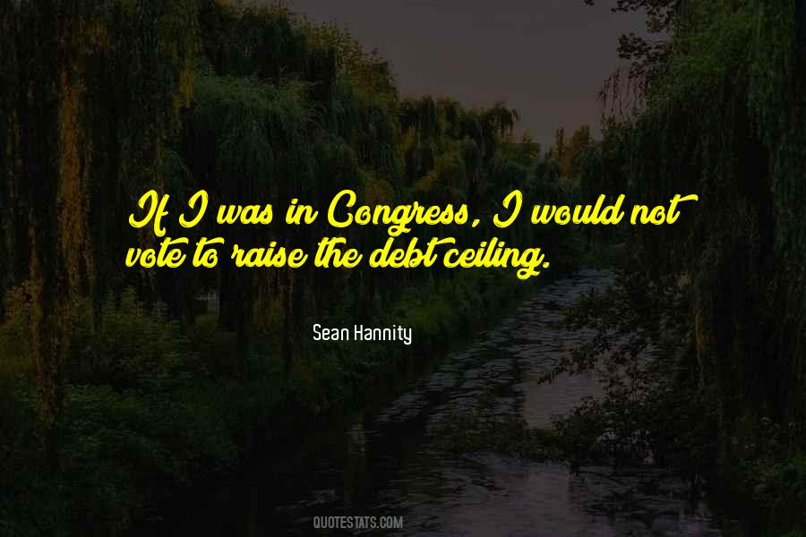 Quotes About Debt Ceiling #566822