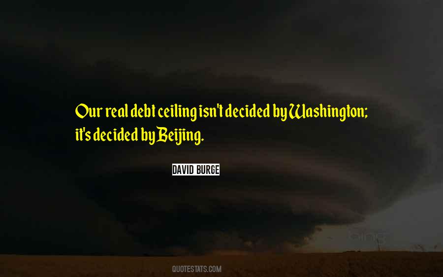 Quotes About Debt Ceiling #806712