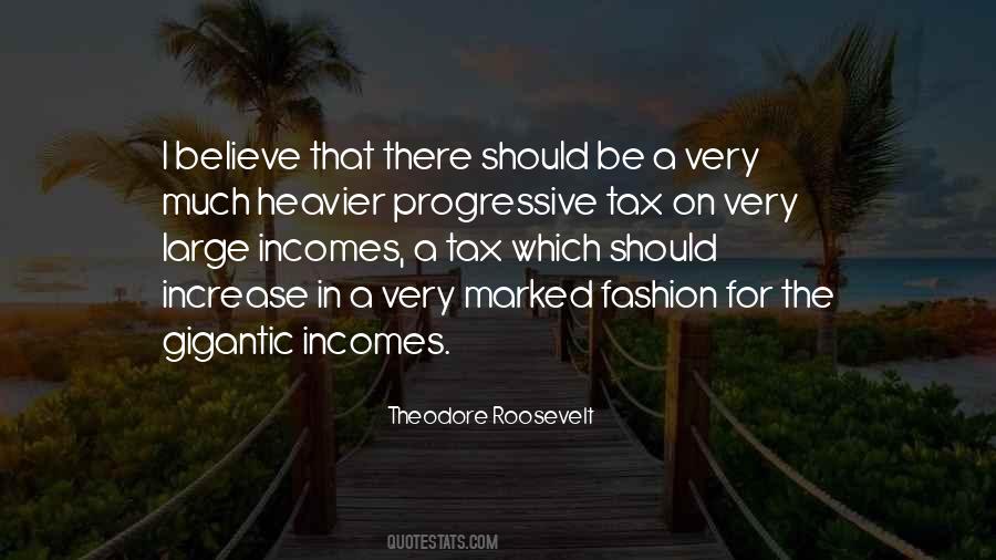 Quotes About Progressive Tax #493645