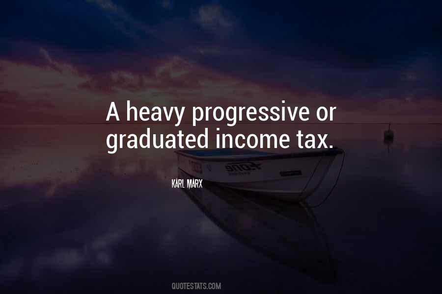 Quotes About Progressive Tax #82037