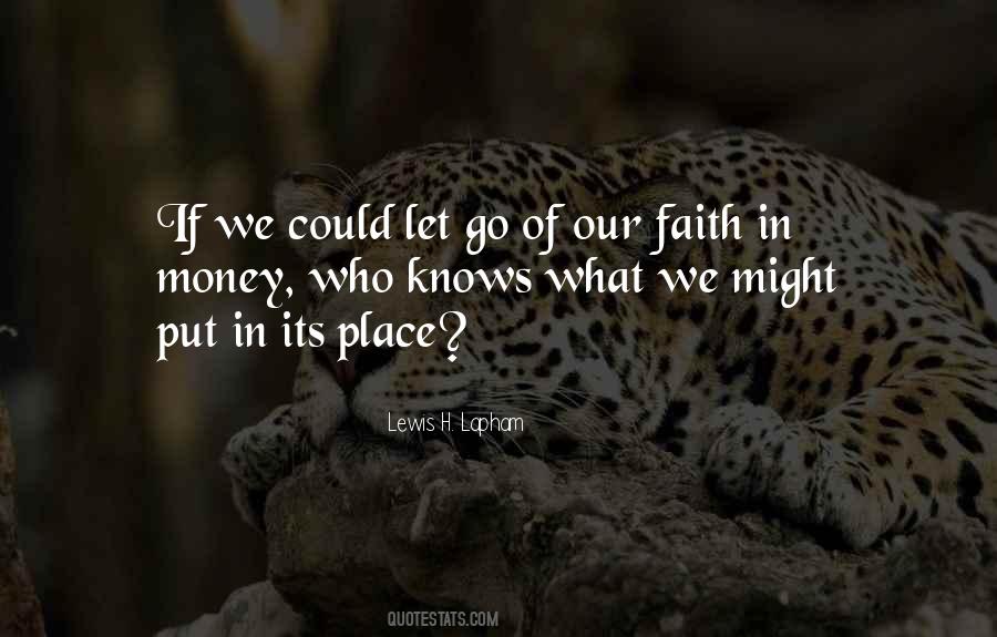 Quotes About Our Faith #1130580