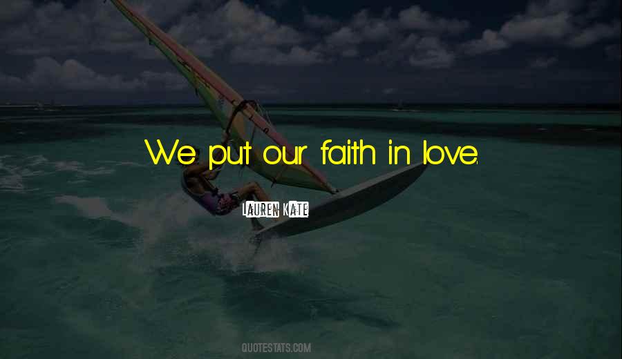 Quotes About Our Faith #1213333