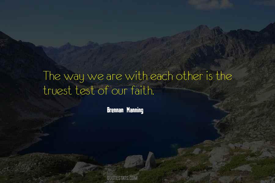 Quotes About Our Faith #989965