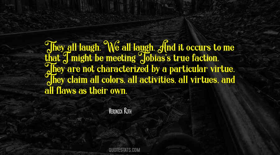 Quotes About Seeing Your True Colors #1564525