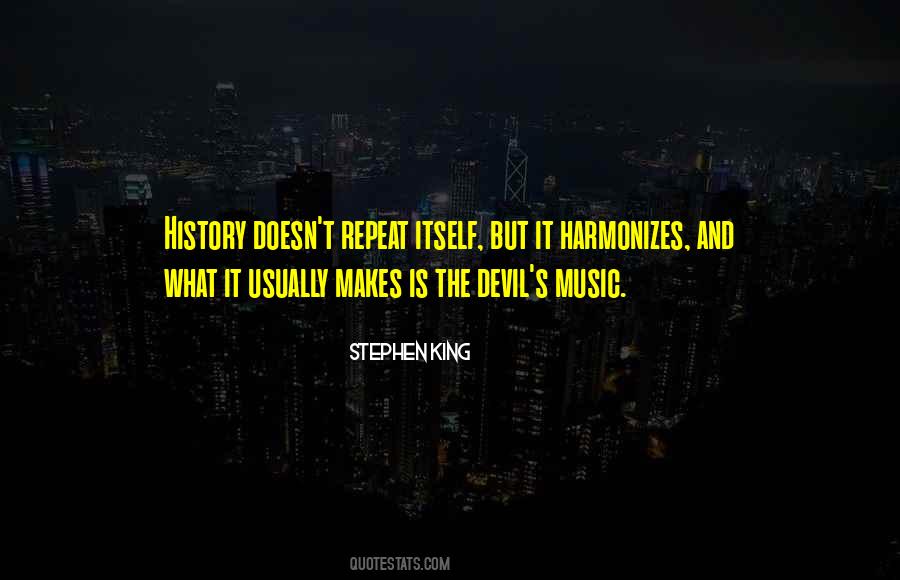 Quotes About History And Music #147994