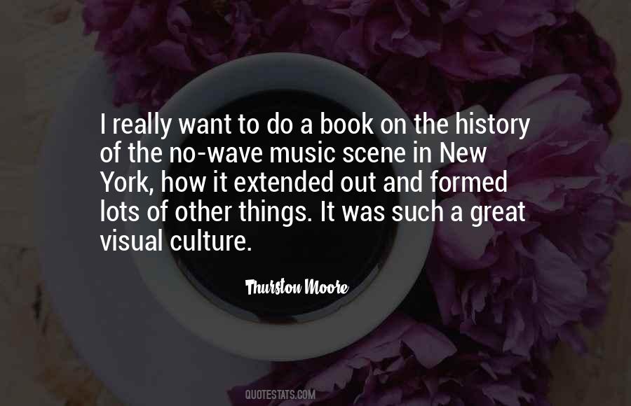 Quotes About History And Music #1694001