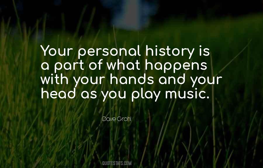 Quotes About History And Music #526665