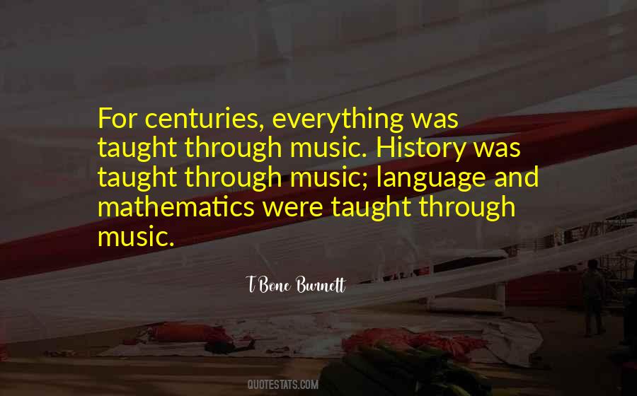 Quotes About History And Music #619848
