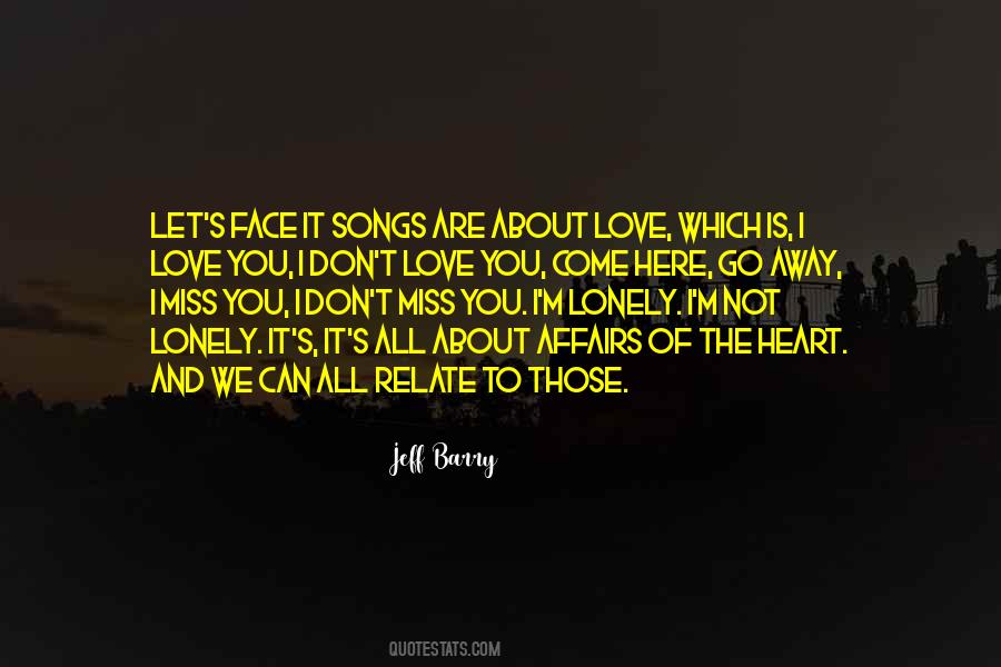 Quotes About I Miss You And I Love You #539555
