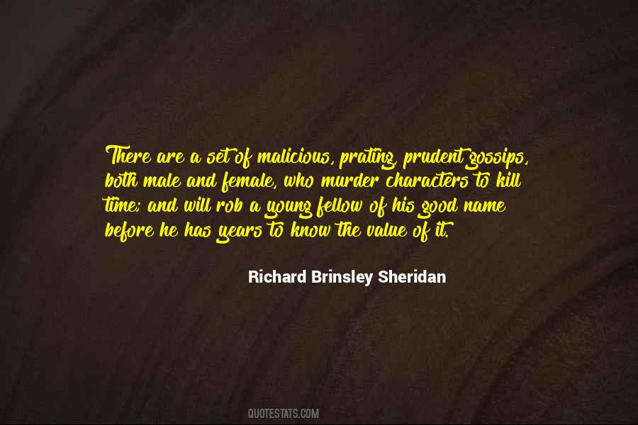 Brinsley Quotes #381009