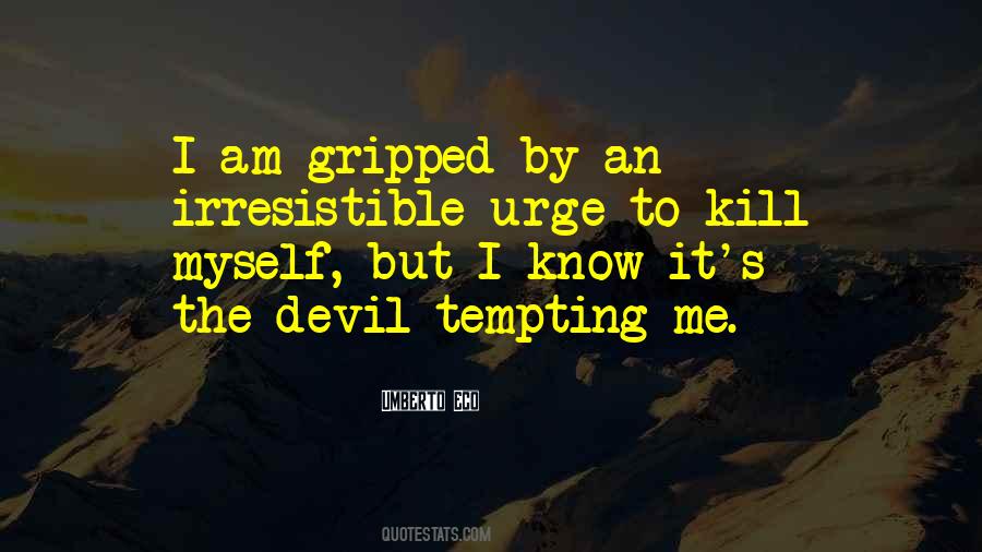 Kill Devil Quotes #1035165