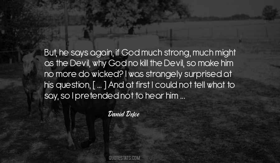 Kill Devil Quotes #1240436