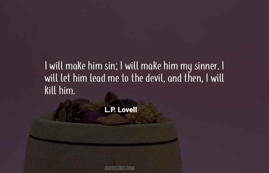 Kill Devil Quotes #1377600