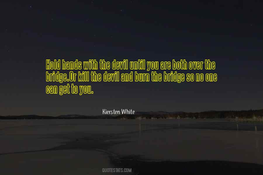 Kill Devil Quotes #1870515