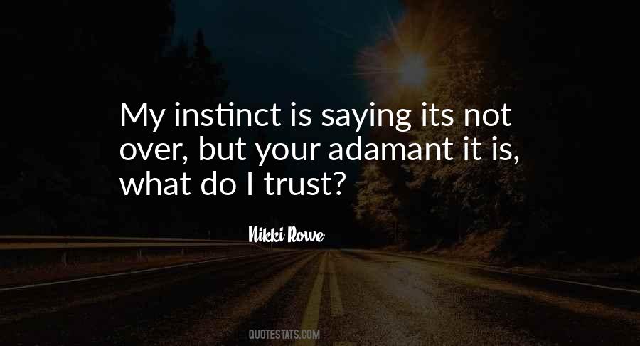 Quotes About Adamant #1068663