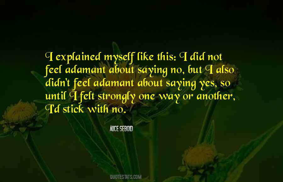 Quotes About Adamant #1469414