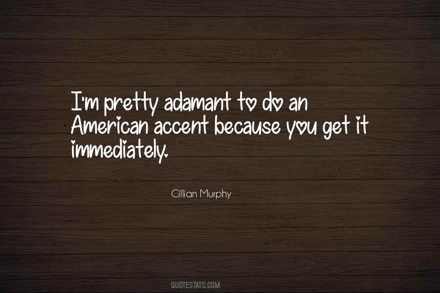 Quotes About Adamant #1471615