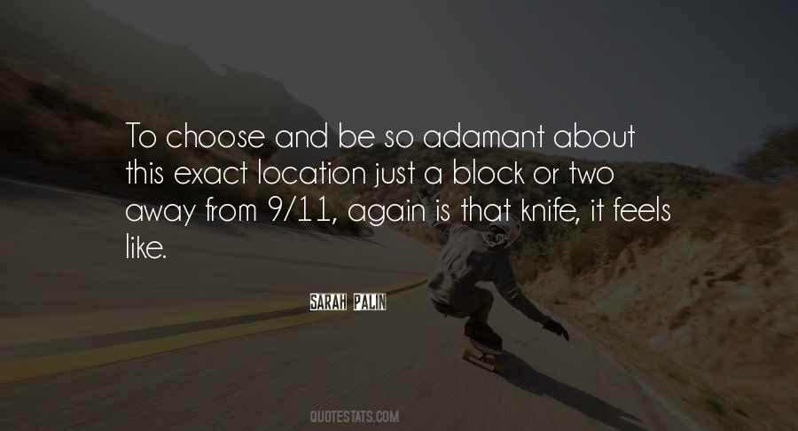 Quotes About Adamant #217731