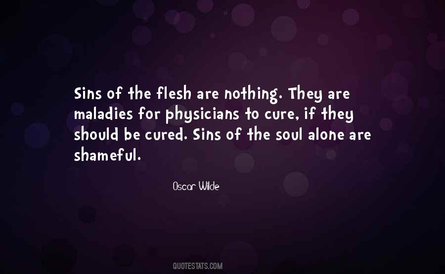 Quotes About Sins Of The Flesh #1218903