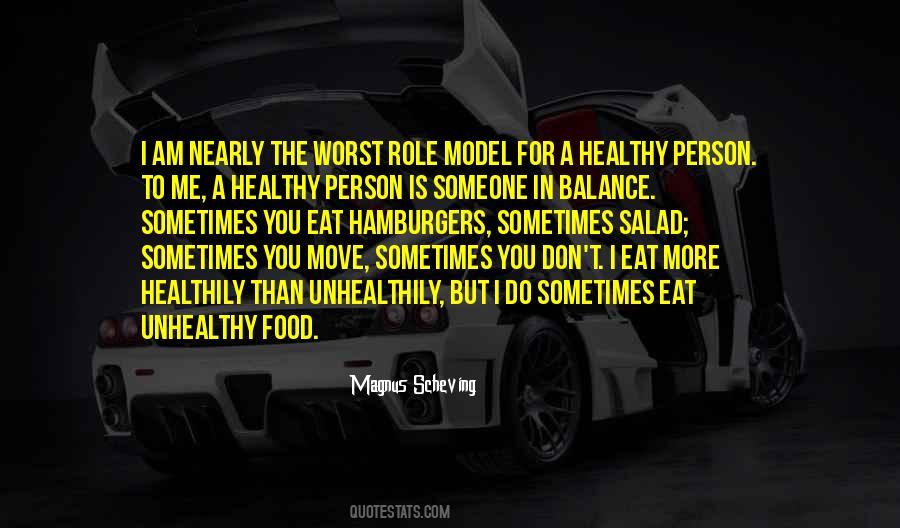 Quotes About Healthy And Unhealthy Food #817270