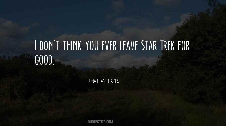 Quotes About Trek #1761818