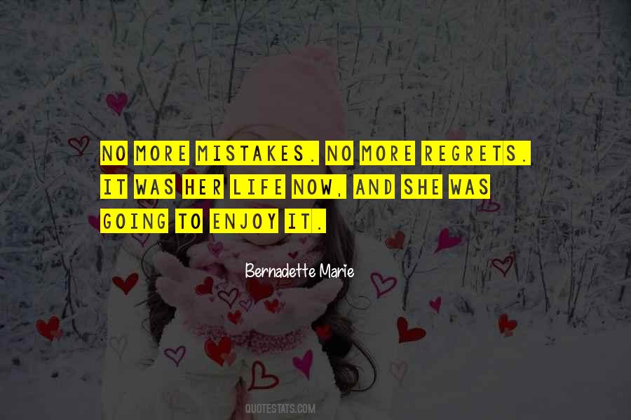 Quotes About Mistakes And Regrets #1342621