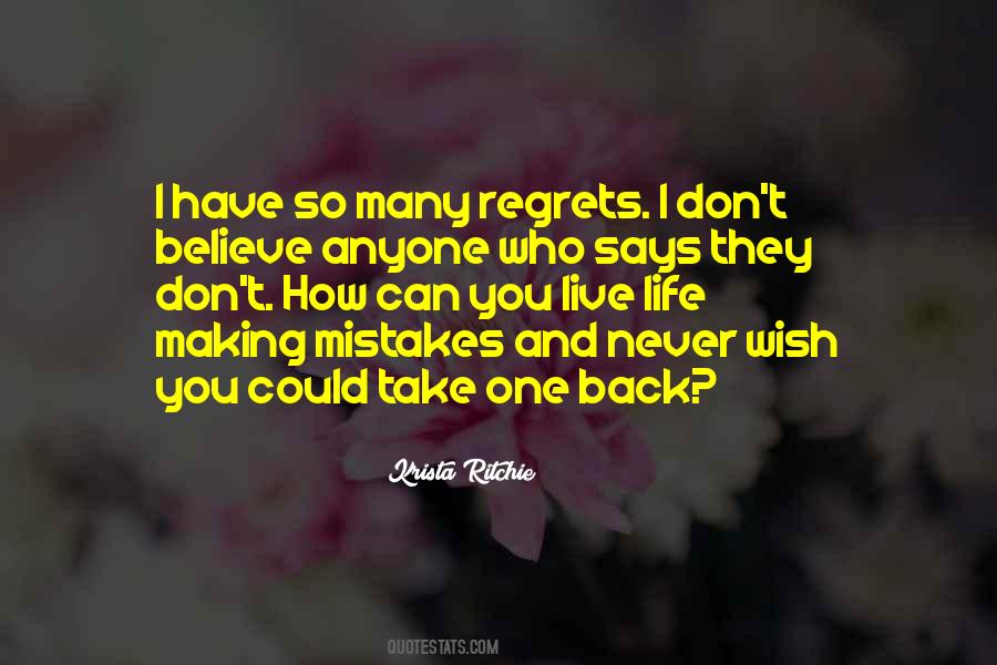 Quotes About Mistakes And Regrets #1495761