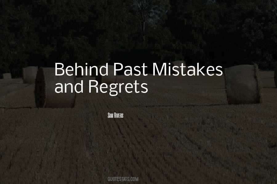 Quotes About Mistakes And Regrets #499094