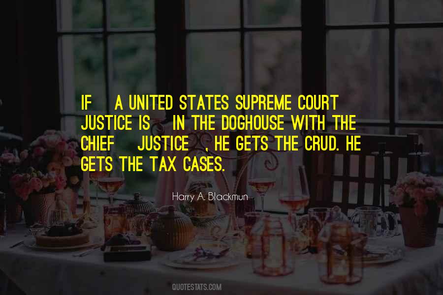 Court Justice Quotes #1336375