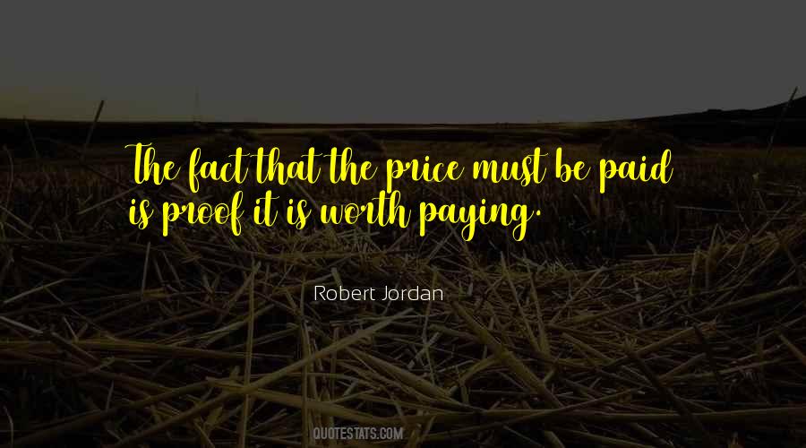 Quotes About Paying The Price #1580418