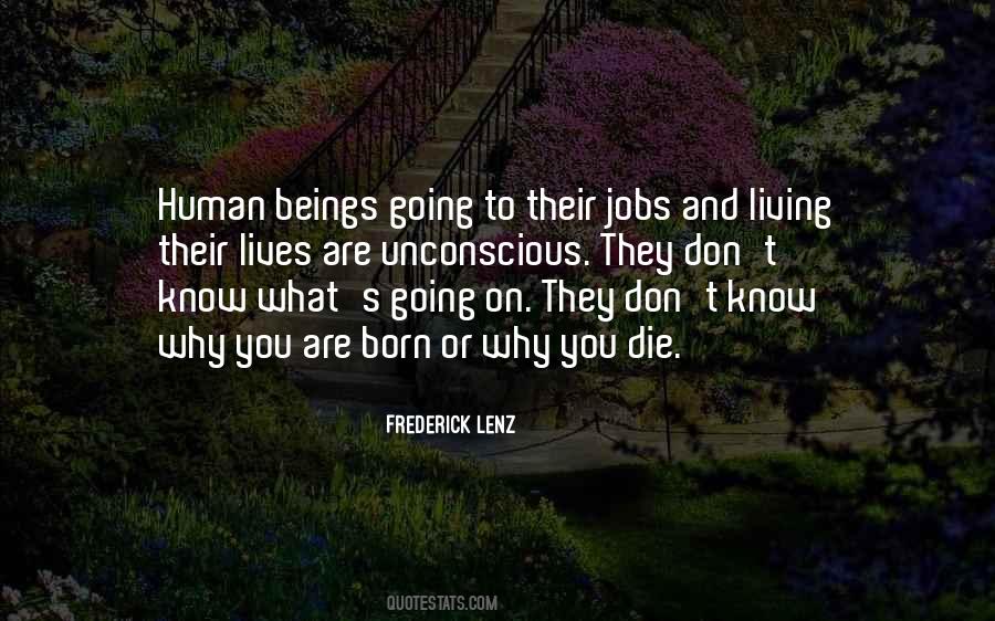 Quotes About Living Our Own Lives #16292