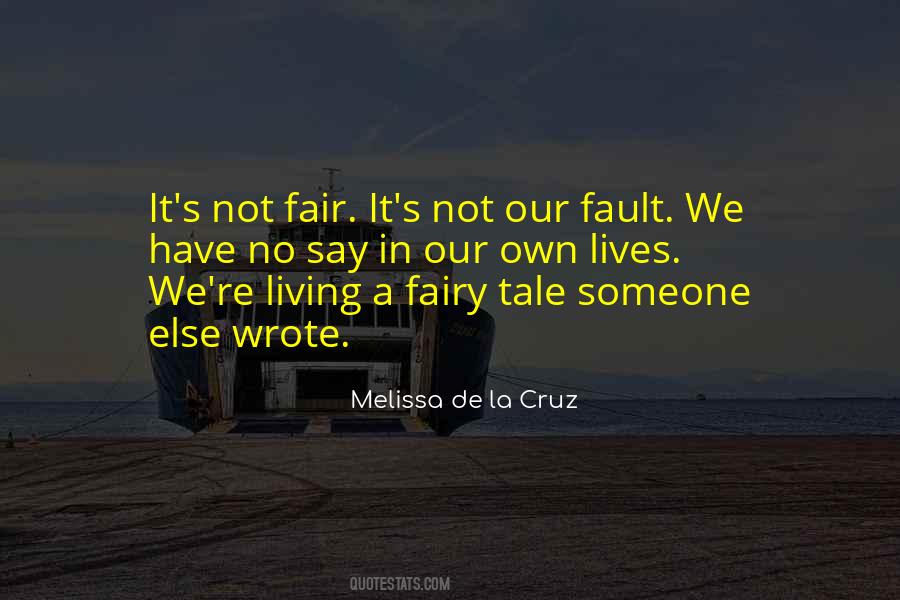 Quotes About Living Our Own Lives #1727573