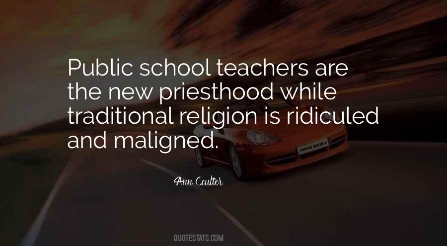 Quotes About Traditional School #1526856