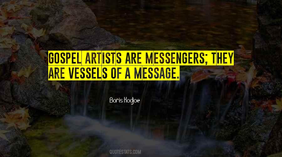 Quotes About Messengers #582683