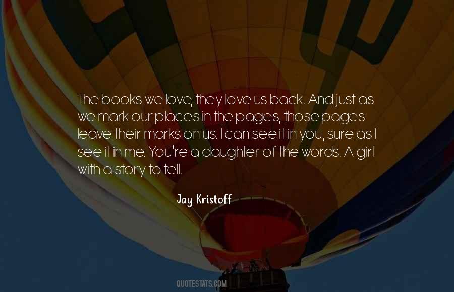 Quotes About Our Love Story #1205199