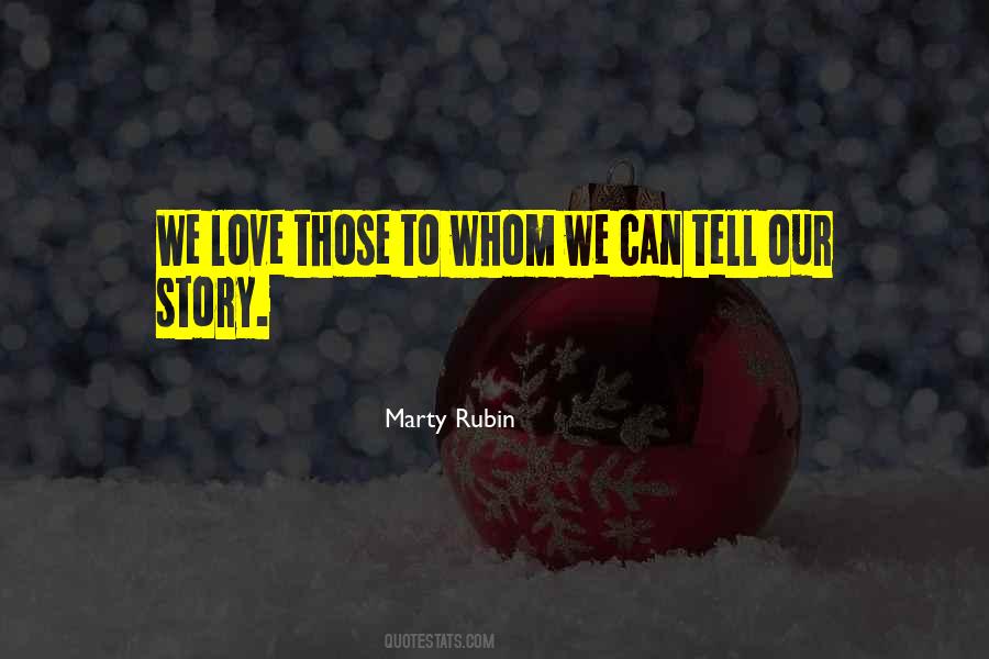 Quotes About Our Love Story #886368