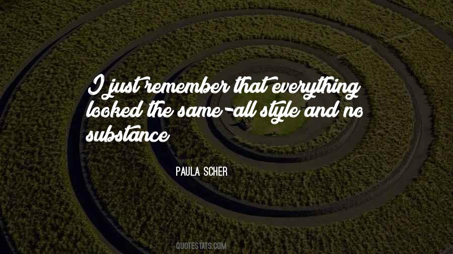 Style Over Substance Quotes #1641183