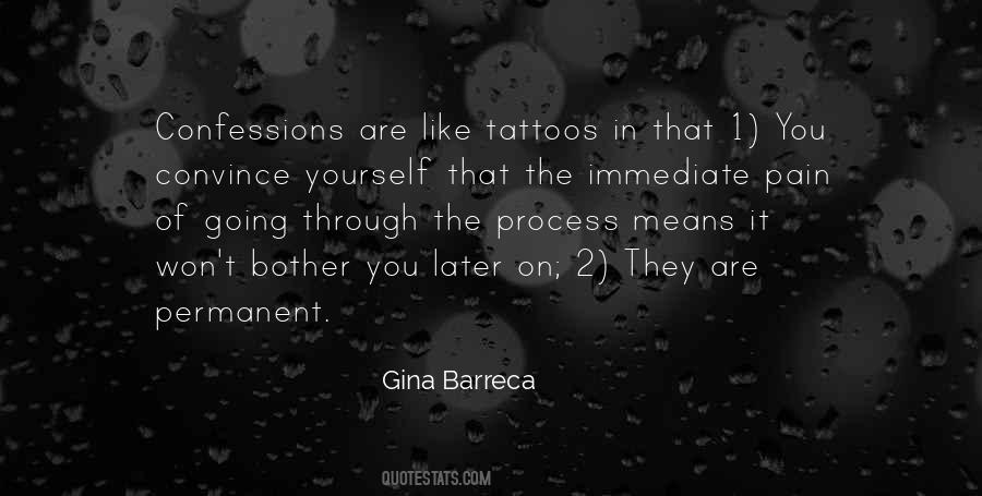 Quotes About Tattoo Pain #1754542